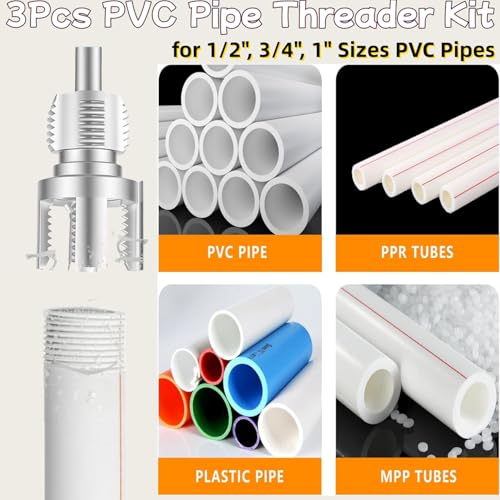 3Pcs PVC Pipe Threader Kit, for 1/2", 3/4", 1" Sizes PVC Pipes