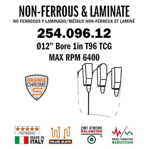 CMT Orange Tools 254.096.12 - Non-Ferrous&Laminate Saw Blade D=12 B=1 ß=TCG K=0.102 P=0.071 a=-6 - size: D 12 305mm | T 96 | B 1 | K .110 | P .087