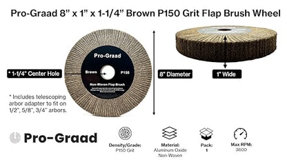 Cut & Polish Flap Brush Wheel 8" x 1", P150 Brown, 1 Pack - style: 8" x 1" x 1-1/4" Brown