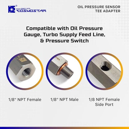 Cosmostar Stainless Steel 1/8" NPT Tee Oil Pressure Sensor Adapter – Heavy-Duty 304 SS Fitting for Oil Pressure Gauge, Turbo Supply Feed Line, & Pressure Switch - size: 1/8 NPT-1/8 NPT-1/8 NPT