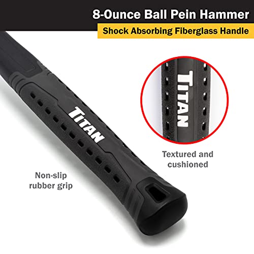 Titan 63308 8oz Ball Pein Hammer, Forged Steel Head, 11" Shock Absorbing Fiberglass Handle with Textured Rubber Grip