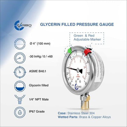 Carbo Liquid Filled Compound Pressure Gauge -30 inHg to 60 PSI with NIST Traceable Certificate, Calibrated in USA Lab, 4" Dial, 1/4 NPT Lower Mount, ASME Grade A, 304 SS Case, Brass Parts, inHg/Bar - size: -30inHg / 0 / +60Psi, style: NIST TRACEABLE