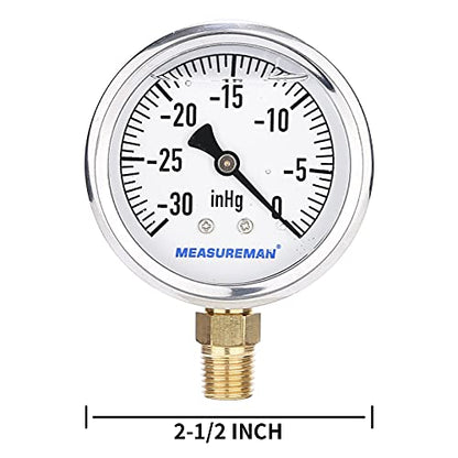 MEASUREMAN 2-1/2inch Dial Size, Glycerin Filled Plumbing Pressure Gauge, 30inHg-0, Stainless Steel Case, 1/4inchNPT Lower Mount - size: 30inHg-0, style: Lower Mount