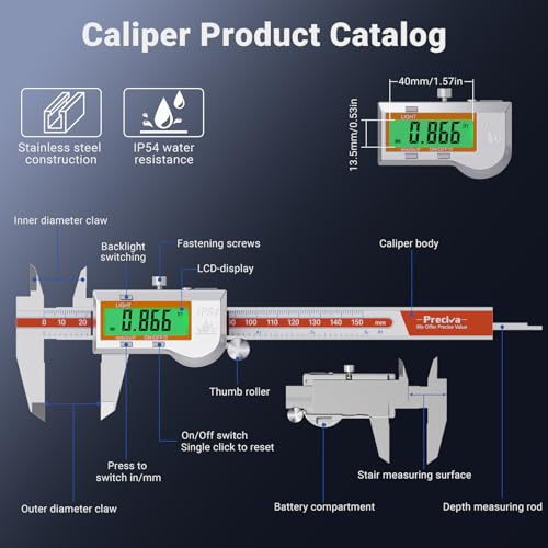 Preciva Digital Caliper Measuring Tool, Stainless Steel Digital Micrometer Vernier Caliper, with Backlight LCD, Auto-Off Feature, IP54 Splash Proof Protection and Inch Metric Conversion 6 Inch/150 mm