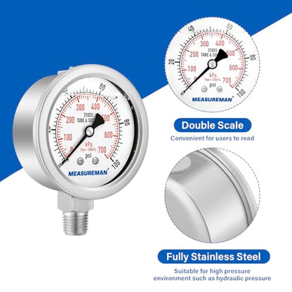 MEASUREMAN Pressure Gauge 1/4 NPT, 0-100psi/kPa Fully Stainless Steel Hydraulic Glycerin Filled Pressure Gauge with 2.5 Inch Dial Size (0-100 psi, Lower Mount - 100% Stainless Steel) - size: 0-100 psi, style: Lower Mount(100% Stainless Steel)