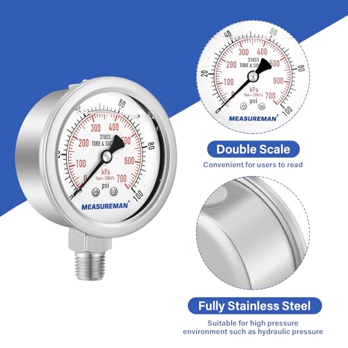MEASUREMAN Pressure Gauge 1/4 NPT, 0-100psi/kPa Fully Stainless Steel Hydraulic Glycerin Filled Pressure Gauge with 2.5 Inch Dial Size (0-100 psi, Lower Mount - 100% Stainless Steel) - size: 0-100 psi, style: Lower Mount(100% Stainless Steel)
