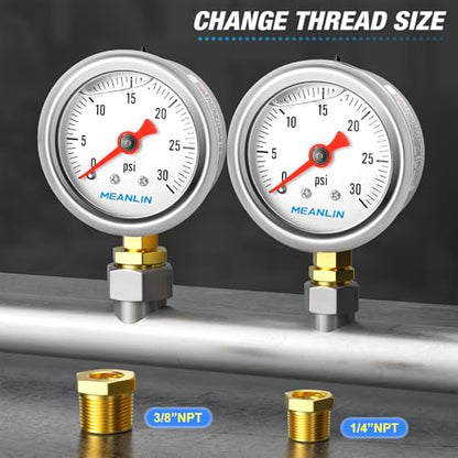 MEANLIN MEASURE 0~30Psi Stainless Steel 1/8" NPT 1.5" FACE DIAL, Glycerin Filled Pressure Gauge, Liquid Filled, Water Oil Air, Lower Mount, with 1/4" NPT and 3/8" NPT Hex Bushing - size: 0-30Psi