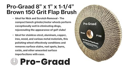 Cut & Polish Flap Brush Wheel 8" x 1", P150 Brown, 1 Pack - style: 8" x 1" x 1-1/4" Brown