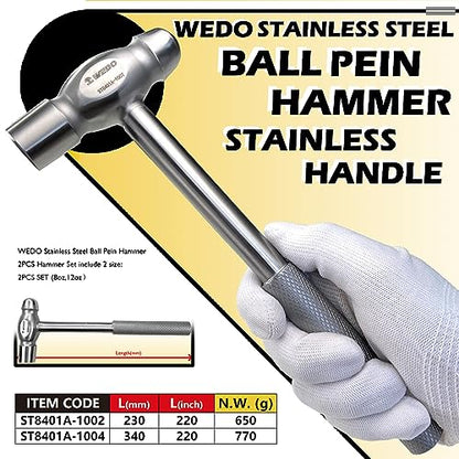 WEDO 2PCS Ball Pein Hammer Set,8oz,12oz,Stainless Steel Ball Pein Hammer Set with Stainless Steel Handle,Rust Proof,Corrosion Resistant Drilling Hammer,Environmental friendly - size: 2PCS SET (8oz,12oz）