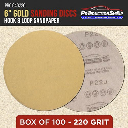 ProductionShop Premium 220 Grit 6" Gold Sanding Discs, Box of 100 - Hook & Loop Backing Abrasive Sandpaper for DA & Random Orbital Sanders - Sand Automotive Paint, Metal, Wood, Woodworking Furniture - style: 220 Grit