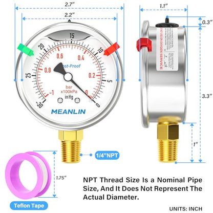 MEANLIN MEASURE -30in HG~0Psi Stainless Steel Vacuum Pressure Gauge 1/4" NPT 2.5" FACE DIAL Silicone Oil Filled Pressure Gauge, WOG Water Oil Air Lower Mount (with 2PCS Snaps) - size: -30inHG-0Psi