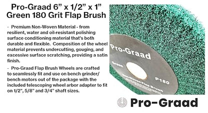6" x 1/2" P180 Grit Green Non-Woven Flap Brush Wheel - style: 6" x 1/2" x 1" Green