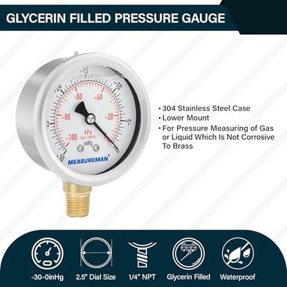 MEASUREMAN 2-1/2" dial,Glycerin Filled, Stainless Steel case, Brass Inside, 30inHg/-100kpa-0,1/4" NPT Lower Mount - size: -14.7-0 psi, style: Lower Mount
