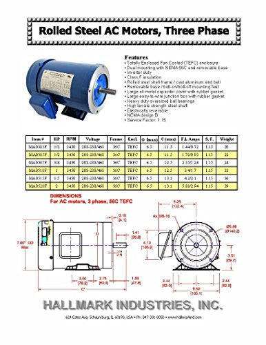 Hallmark Industries AC Motor, 2 HP, roll Steel, 3600 RPM, 3 phase/230/460V, Class F, 56C/TEFC, 5/8" Shaft C-face with Base, SF 1.15 Class F Insulation, Inverter Duty (Pack of 1) - size: 56C